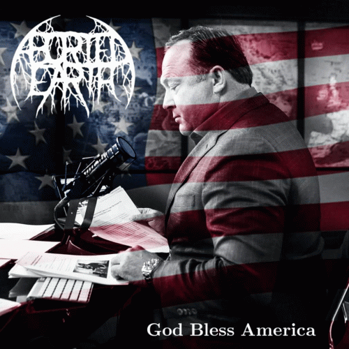 Aborted Earth : God Bless America